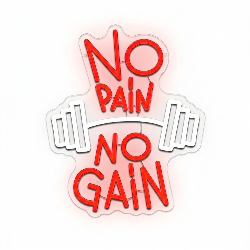 No Pain No Gain Neon Sign - 13.8 x 11.4 inches