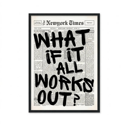 What If It All Works Canvas Poster - WS11111