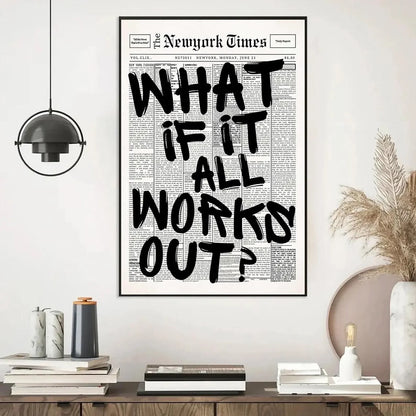 What If It All Works Canvas Poster
