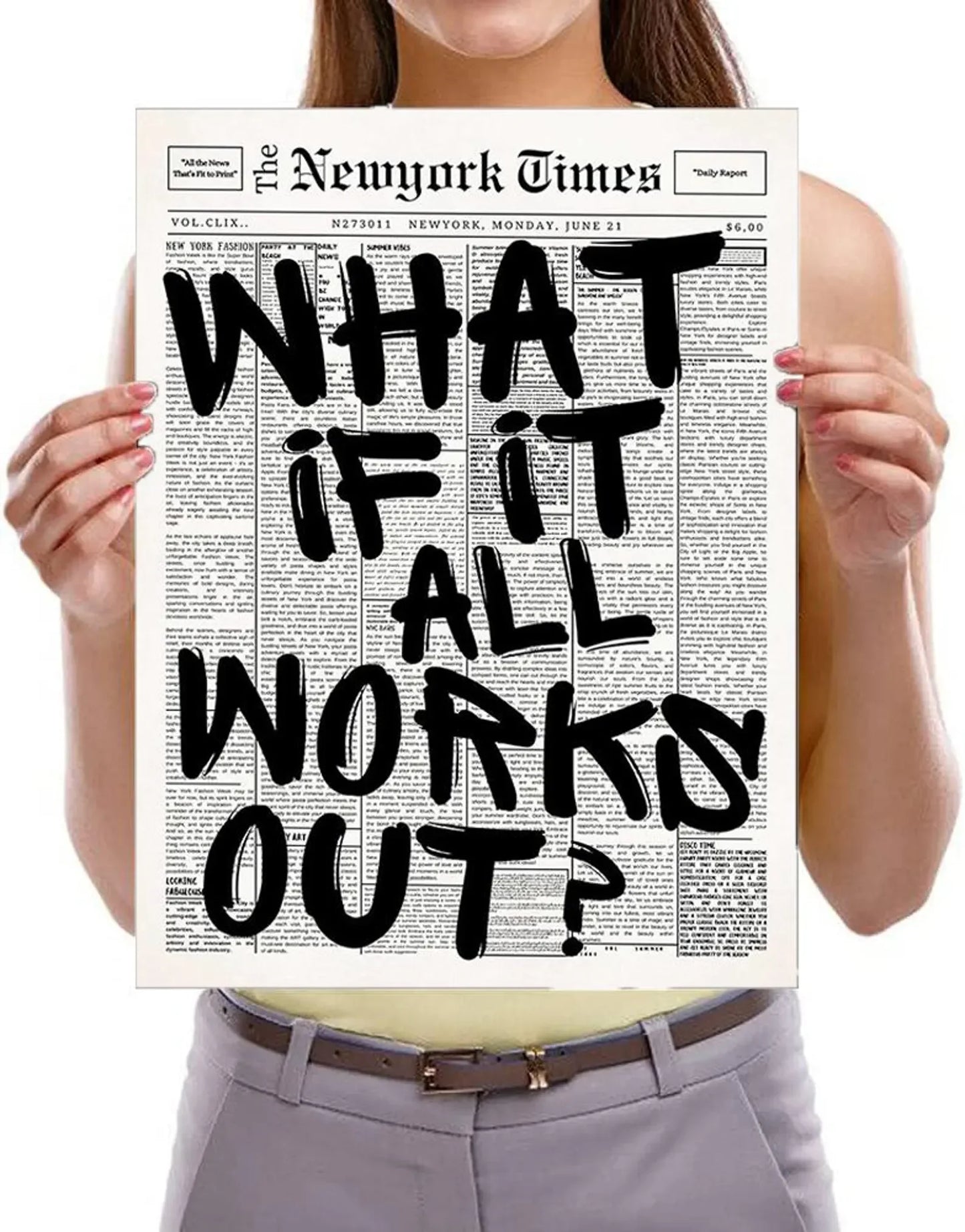 What If It All Works Canvas Poster